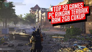 Cukup Ram 2GB Inilah 50 Game PC Ringan Dengan Kualitas Terbaik [upl. by Ramo]