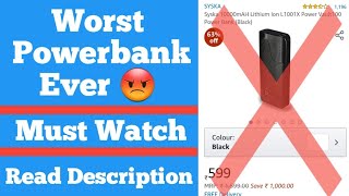 Syska Power Bank 10000mah Review And Unboxing  Worst Powerbank Ever  YMK You Must Know [upl. by Elisabetta830]