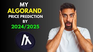 My BullRun ALGORAND Price Prediction by 20242025 [upl. by Peace241]