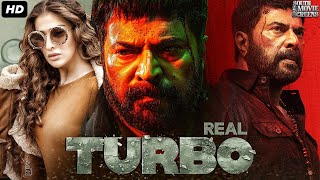 Real Turbo Full South Indian Action Movie In Hindi Dubbed  Mammootty Joju George Raai Laxmi [upl. by Ainerbas860]