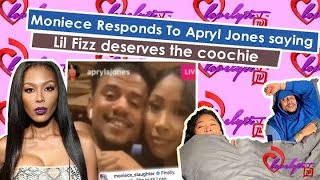 Moniece Responds To Apryl Jones saying Lil Fizz deserves her c00ch 👀 [upl. by Drake]