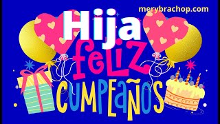 ❤ Frases Lindas de Cumpleaños para mi Hija 🥰 [upl. by Ainad947]