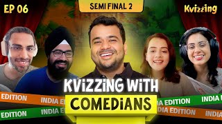 KVizzing with the Comedians Indian Edition SF2 Ft Angad Biswa Prashasti Sulagna [upl. by Adila]