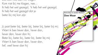 Doe Maar  Liever Dan Lief Lyrics Video [upl. by Henrie]