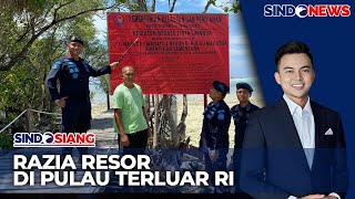 Razia Resor Cegah WNA Caplok Pulau RI di Berau Kaltim  Sindo Siang 2109 [upl. by Anomahs]