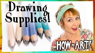 HOW TO ART  Essential Drawing Supplies [upl. by Duester]