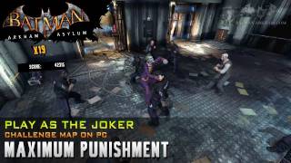 Batman Arkham Asylum quotPlay as Jokerquot  Maximum Punishment [upl. by Laufer]