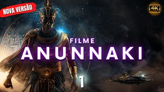 ANUNNAKI FILME 1  dublado em português [upl. by Elleinet]