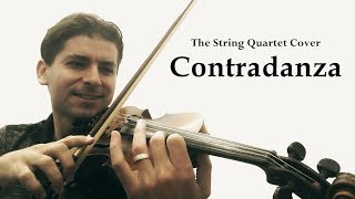 Contradanza  String Quartet Cover [upl. by Kramlich]