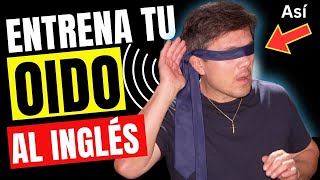 5 TRUCOS PARA AFINAR TU OIDO AL INGLES INFALIBLE [upl. by Uyerta]