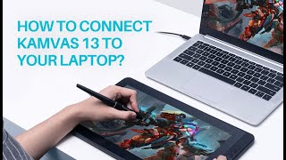 GET YOUR KAMVAS 13 READY Connect Kamvas 13 to your laptop [upl. by Ninel179]