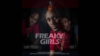 Ricky T  Freaky Girls ft Eempey Slicker [upl. by Eirehs546]