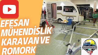 EFESAN MÜHENDİSLİK KARAVAN VE RÖMORK📌🛎️ [upl. by Haskel]