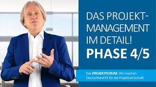 PROJEKTMANAGEMENT PHASEN 45  Einfach erklärt [upl. by Anilak]