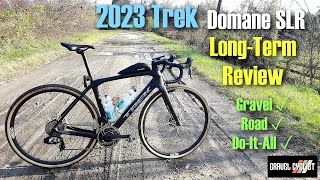 2023 Trek Domane SLR LongTerm RealWorld Review [upl. by Funda4]