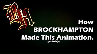 How BROCKHAMPTON Made their RoadRunner Animation After Effects [upl. by Malcom]