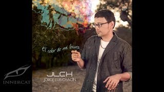 Jorge Luis Chacín  Canta Audio [upl. by Adlar965]