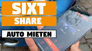 SIXT SHARE  Auto mieten erklärt  Gutschein [upl. by Shelli]