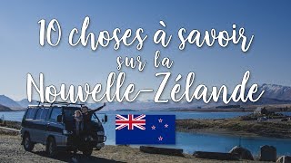 10 choses à SAVOIR sur la NouvelleZélande [upl. by Htinnek]