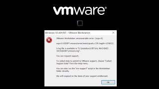 Solved and Fixed VMware Workstation unrecoverable error vcpu0 [upl. by Nedak]