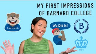 My First Impressions of Barnard College of Columbia University [upl. by Nythsa283]