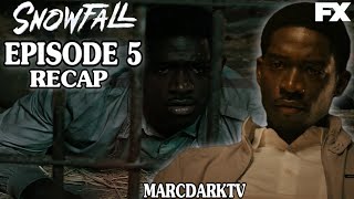 SNOWFALL SEASON 5 EPISODE 5 RECAP [upl. by Kcuhc]