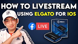 PAANO MAG LIVESTREAM SA FACEBOOK GAMIT ANG ELGATO [upl. by Hertzog]