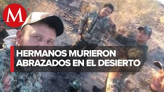 Padre de hermanos muertos en desierto de EU espera poder ir a reconocer sus cuerpos [upl. by Ahsata]