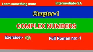 Full Roman no1exercise1cchap1complex numbersinter2A202425 [upl. by Amadas]