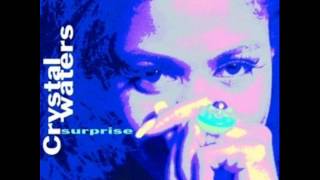 Crystal Waters quotSurprisequot Open Your Eyes Mix 1991 HQ Audio [upl. by Tavi]