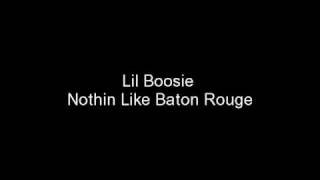 Lil Boosie Nothin Like Baton Rouge [upl. by Niledam766]