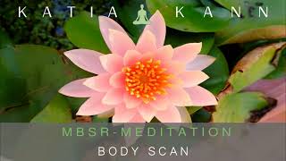 Body Scan 30 Minuten  MBSRMeditation nach Jon KabatZinn  Achtsamkeitsbasierte Stressreduktion [upl. by Tobi]