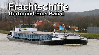 Frachtschiffe  DortmundEms Kanal  Riesenbeck  Binnenschifffahrt [upl. by Arhas115]