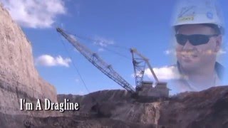 Im A Dragline [upl. by Alla]