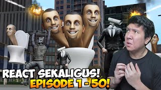 AKU REACT SEKALIGUS EPISODE 1  50 SKIBIDI TOILET [upl. by Atalante]