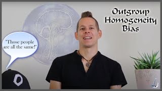 What is outgroup homogeneity bias Cognitive Biases Explained 12 [upl. by Nylodnarb]