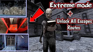 Granny 3 Enhanced  Extreme mode  Unlock All Escapes Routes [upl. by Noiramaj]