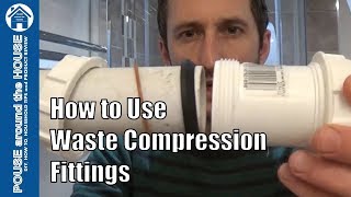 How to use a compression waste fitting Waste compression plumbing tutorial [upl. by Oicnaneb]