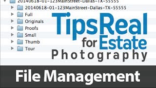 Real Estate Photography Tips File Management and Exporting in Lightroom [upl. by Boarer]