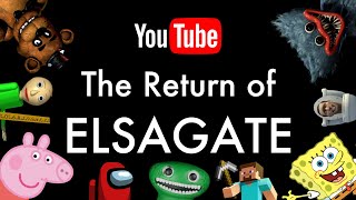 The Return of ElsaGate  It’s Worse Than I Thought [upl. by Brianna977]