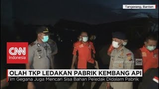 Polisi Gelar Olah TKP akibat Pabrik Kembang Api Meledak di Kosambi [upl. by Beitz81]