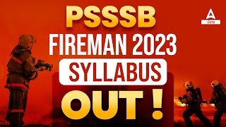 PSSSB Fireman Syllabus 2023  PSSSB Fireman Syllabus  Know Full Details [upl. by Therron]