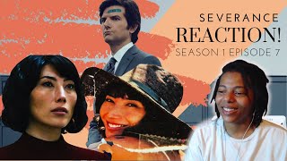 SEVERANCE REACTION Season 1 Episode 7 [upl. by Engdahl717]