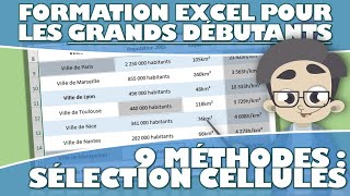 LES 9 FAÇONS DE SÉLECTIONNER DES CELLULES DANS EXCEL – APPRENDRE EXCEL POUR LES DÉBUTANTS [upl. by Alexandria]