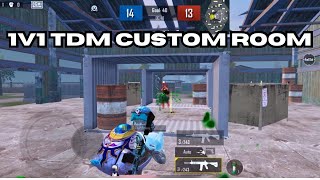 BGMI TDM 1V1 CUSTOM ROOM LIVE [upl. by Cloe]