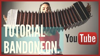 TUTORIAL BANDONEON 2020🎵  Primeros pasos 👞👞 Posturas iniciales [upl. by Novonod]