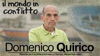 Domenico Quirico  Il mondo in conflitto [upl. by Abibah]