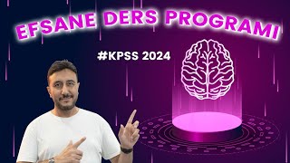 EFSANE DERS PROGRAMIBu programla atanırsınız  kpss2024 [upl. by Lotsirk368]