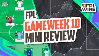 FPL Gameweek 10 Review  The FPL Wire  Fantasy Premier League Tips 202425 [upl. by Eltsryk675]