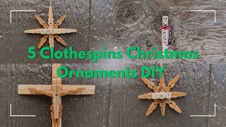 Dollar Tree 5 Clothespins Christmas Ornaments DIY [upl. by Lear420]